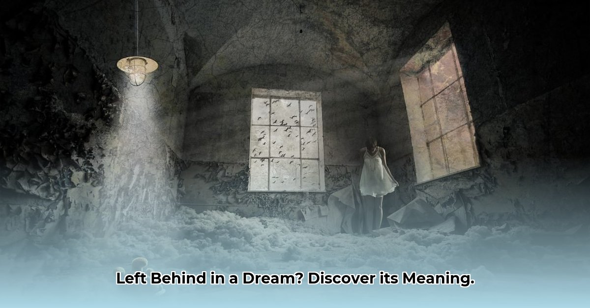biblical-meaning-of-being-left-behind-in-a-dream